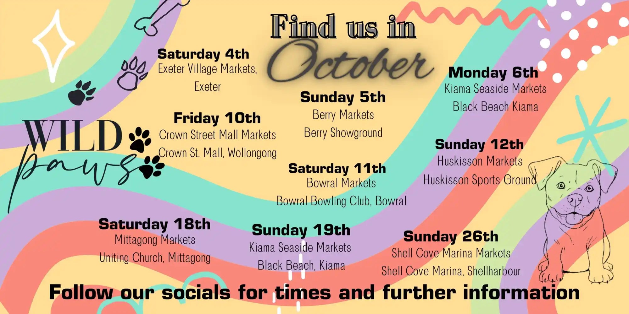 A promotional schedule of market appearances for ’Wild Paws’ during October.